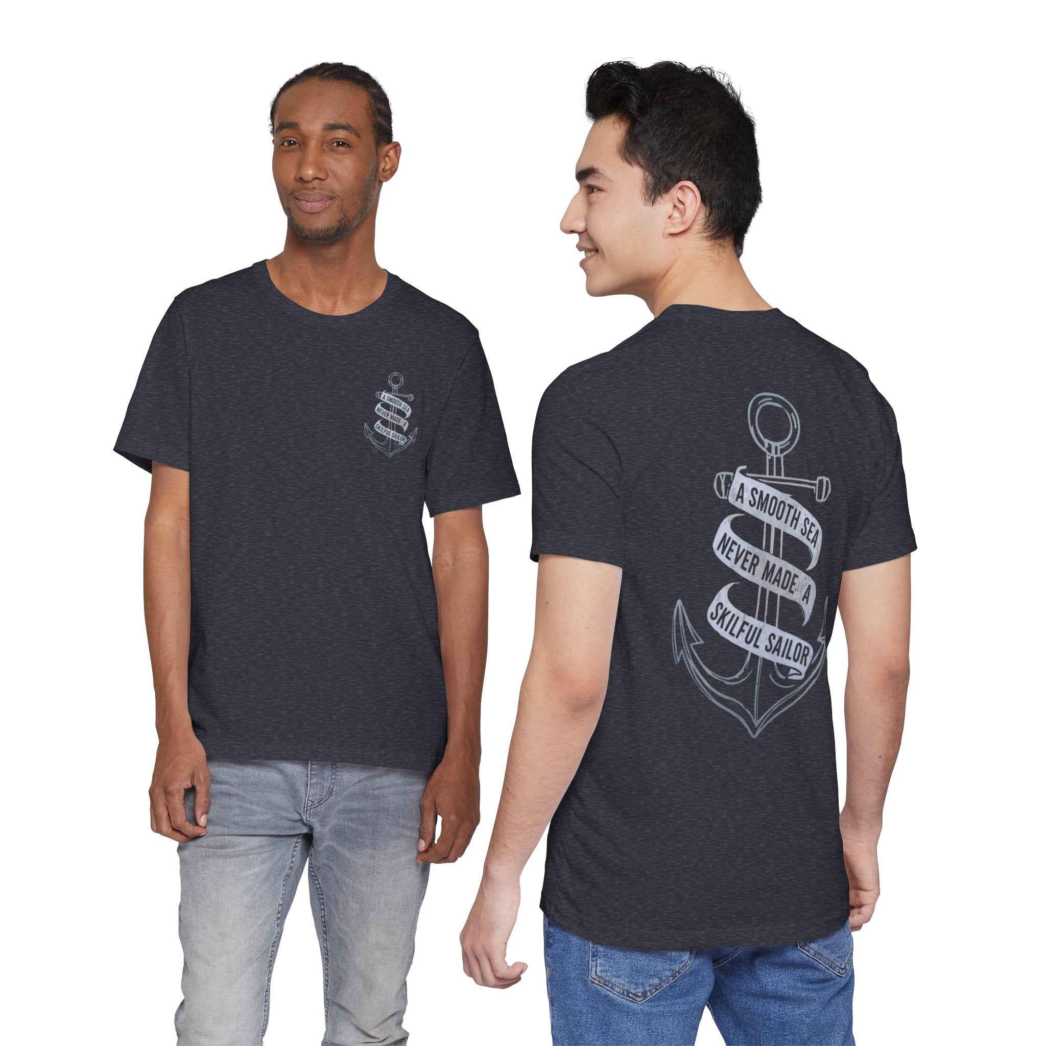 Anchor Graphic Tee, A Smooth Sea Never Made a Skillful Sailor, Nautical T Shirt