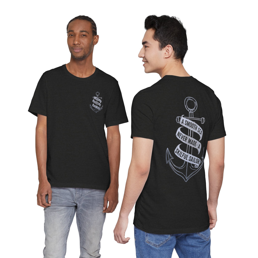 Anchor Graphic Tee, A Smooth Sea Never Made a Skillful Sailor, Nautical T Shirt
